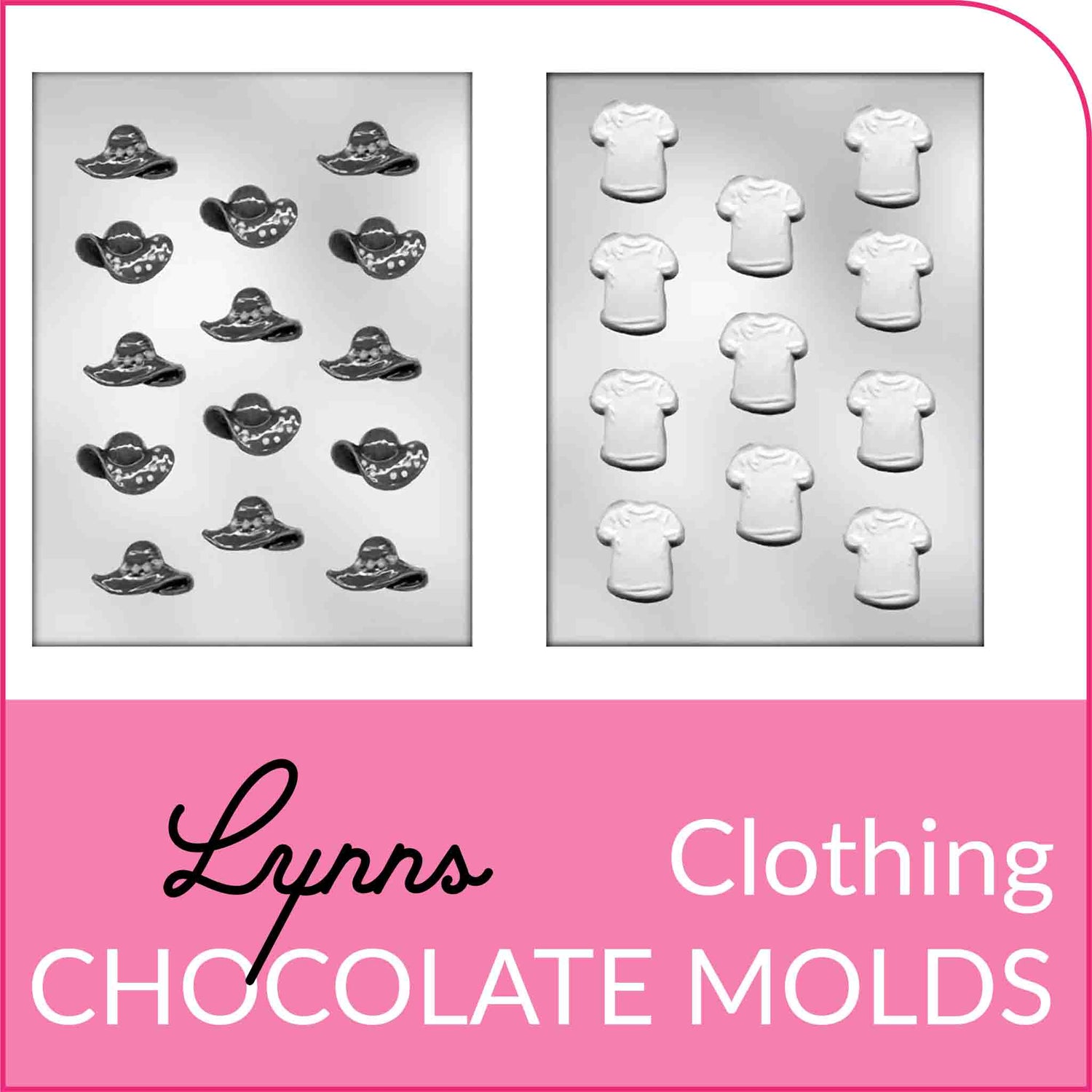 Shop Lynn's Collection of Chocolate Molds Shape Like Clothing, from high heeled shoes to t-shirt and oversized ladies hats.
