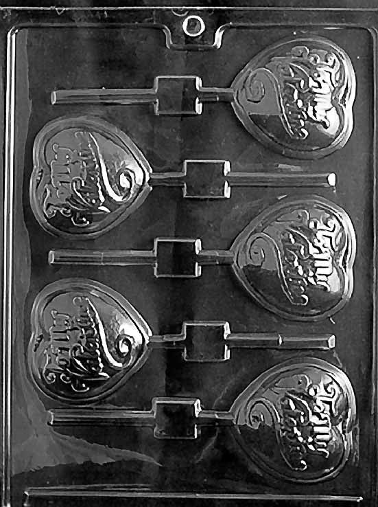 BE MY VALENTINE Lollipop chocolate mold with lollipop cavities embossed with “Be My Valentine”; clear mold.