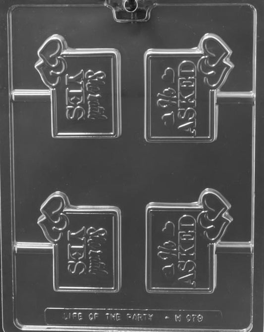 He Asked/She Said Yes Lollipop mold W079, rectangular chocolate lollipop with raised script; smooth edges and shallow relief.