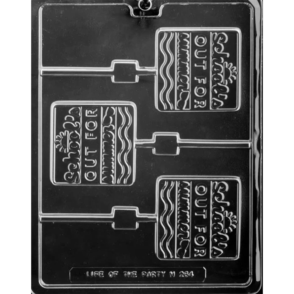 Clear plastic chocolate lollipop mold with three square cavities embossed “School’s Out for Summer” with decorative border patterns and stick channels, shown on a dark background.