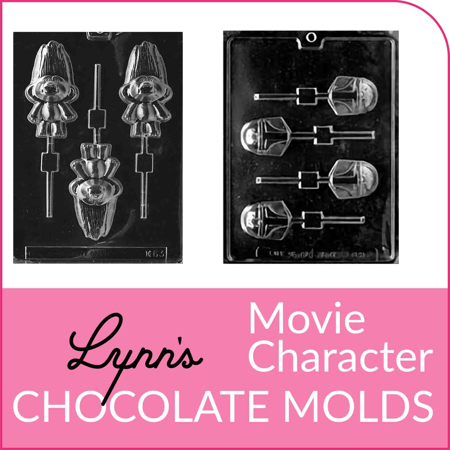 Link to Lynn's Collection of Movie and TV Character Chocolate Molds