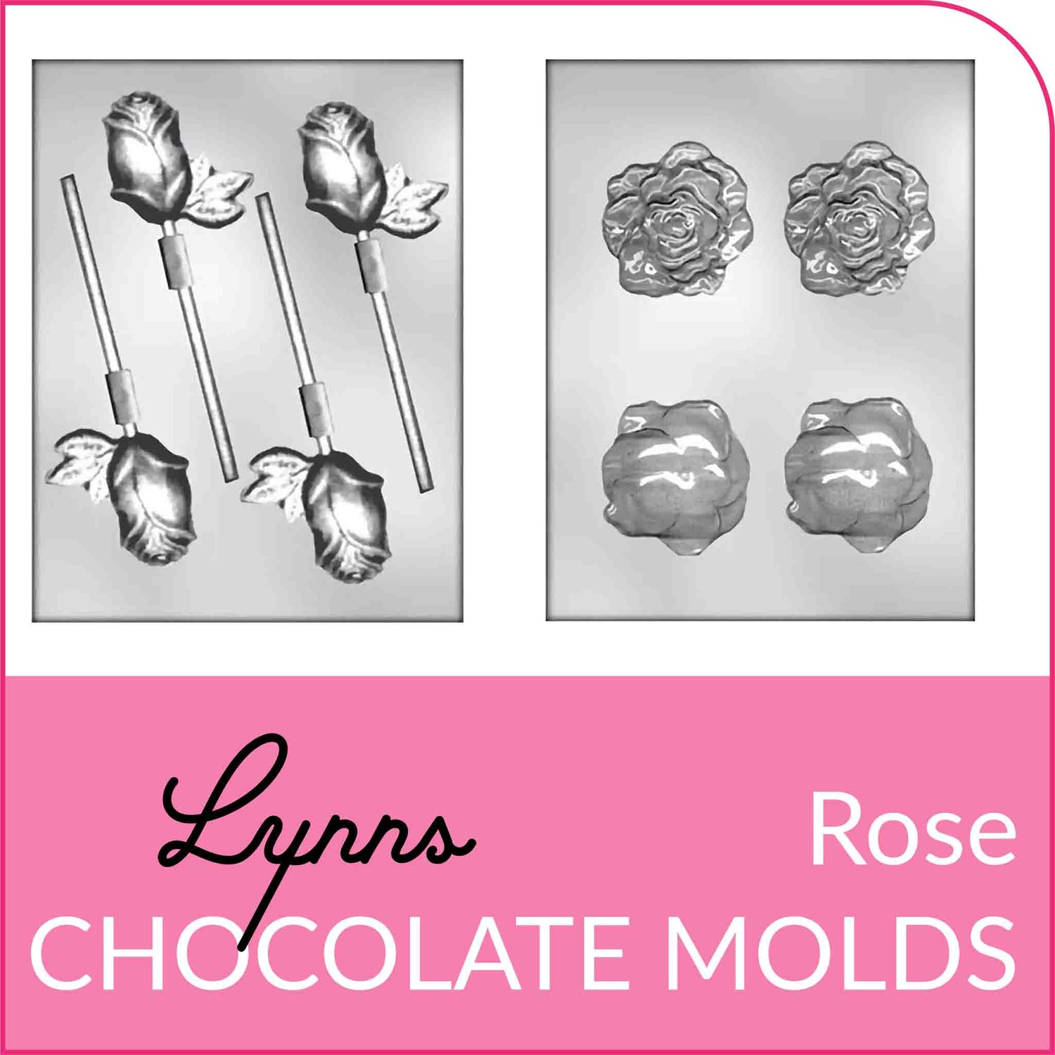 Rose Chocolate Molds and Lollipop Molds from Lynn's