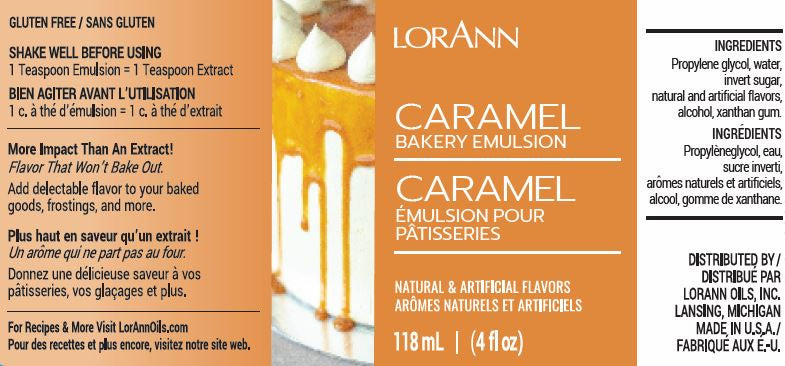 Displaying LorAnn Oils Caramel Bakery Emulsion label. Gluten-free flavor enhancer with the tagline 'More Impact Than An Extract!'. Contains natural and artificial flavors for baking applications. 118 ml or 4 fl oz bottle with dual-language instructions, manufactured in Lansing, Michigan.