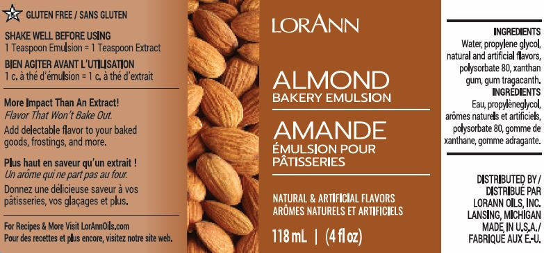 LorAnn Oils Almond Bakery Emulsion bottle label. Gluten-free with more flavor impact than extract. Suitable for enhancing baked goods, frostings, and more. The label lists ingredients and states that one teaspoon emulsion equals one teaspoon extract. Bilingual in English and French, 118 ml or 4 fl oz size, distributed by LorAnn Oils, Inc., Lansing, Michigan. Made in the USA.