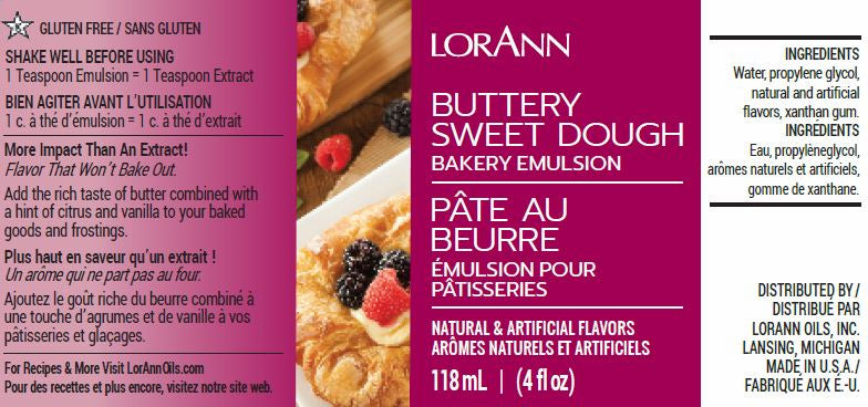 Packaging label of LorAnn Oils Buttery Sweet Dough Bakery Emulsion, advertising as gluten-free with a rich butter and citrus vanilla flavor profile. Ingredients, nutritional facts, and brand details are displayed on the label, which is in both English and French. The container size is 118 ml or 4 fl oz.