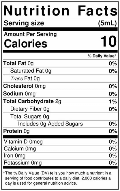 Detailed nutrition facts label showing a serving size of 5 mL with 10 calories. It lists total fat, saturated fat, trans fat, cholesterol, sodium, total carbohydrates, dietary fiber, total sugars, added sugars, protein, vitamin D, calcium, iron, and potassium, all at 0% daily value.