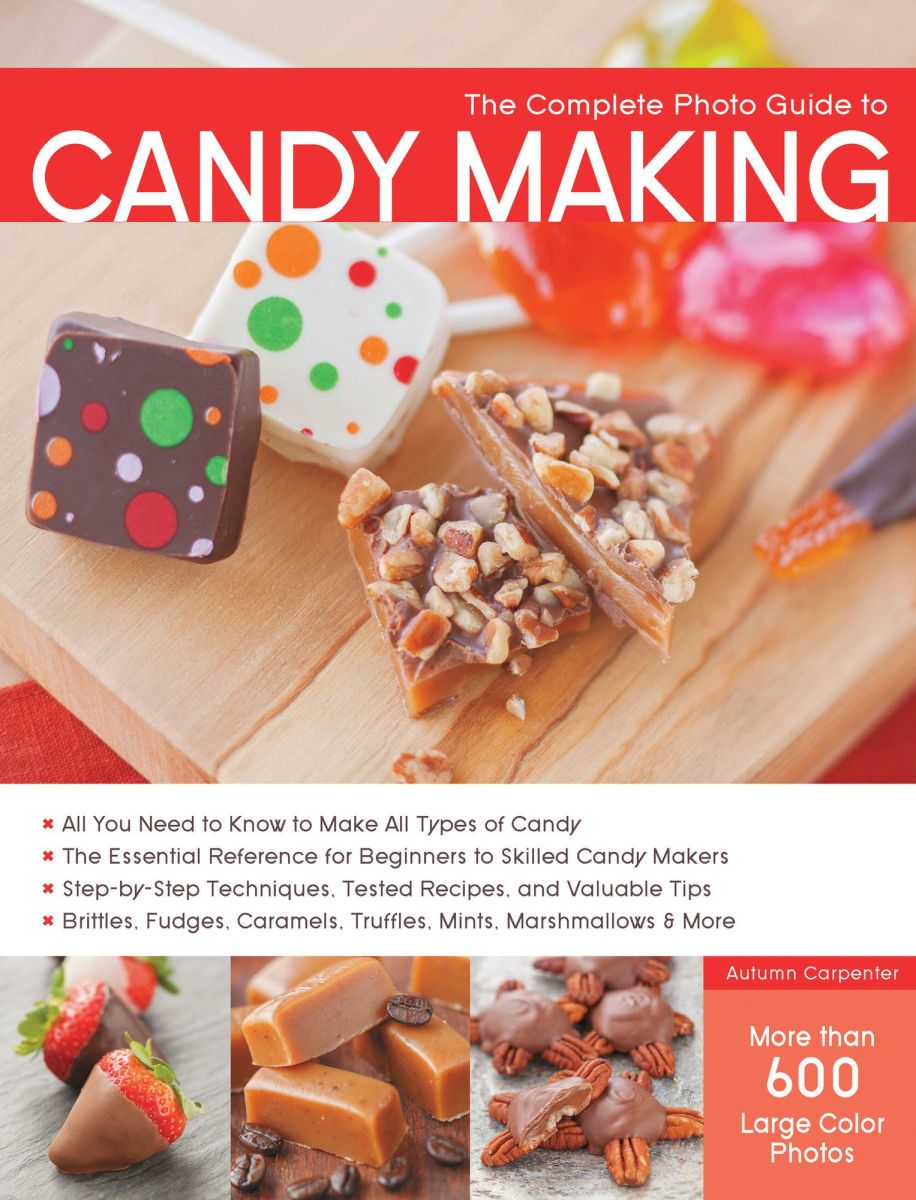 Cover of The Complete Photo Guide to Candy Making by Autumn Carpenter, featuring colorful candies and confections.
