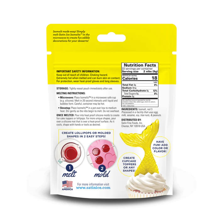Back of Satin Ice Isomelts yellow isomalt nibs bag showing nutrition facts, melting instructions, and a photo of a yellow mermaid tail decoration on a cupcake.