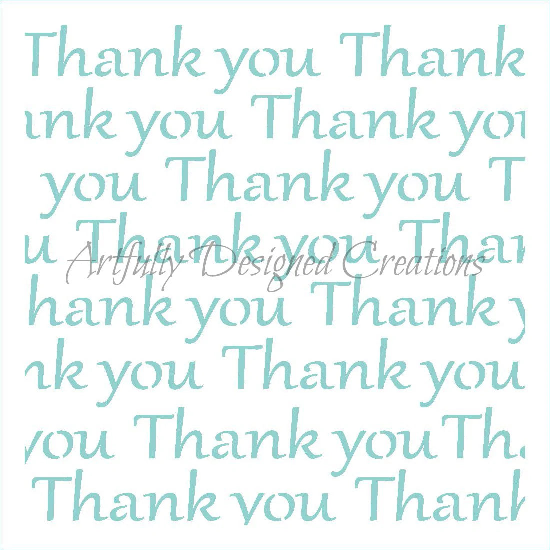 Thank you stencil pattern with repeated “Thank you” text in a teal script style on a white background, showing the open stencil areas for icing or airbrushing.