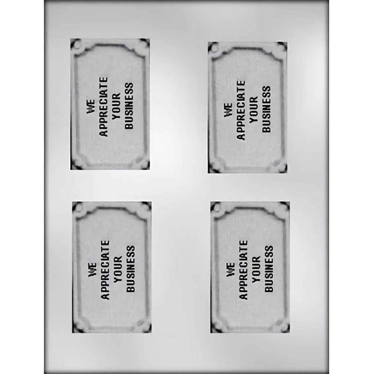 We Appreciate Your Business Bar Chocolate Mold