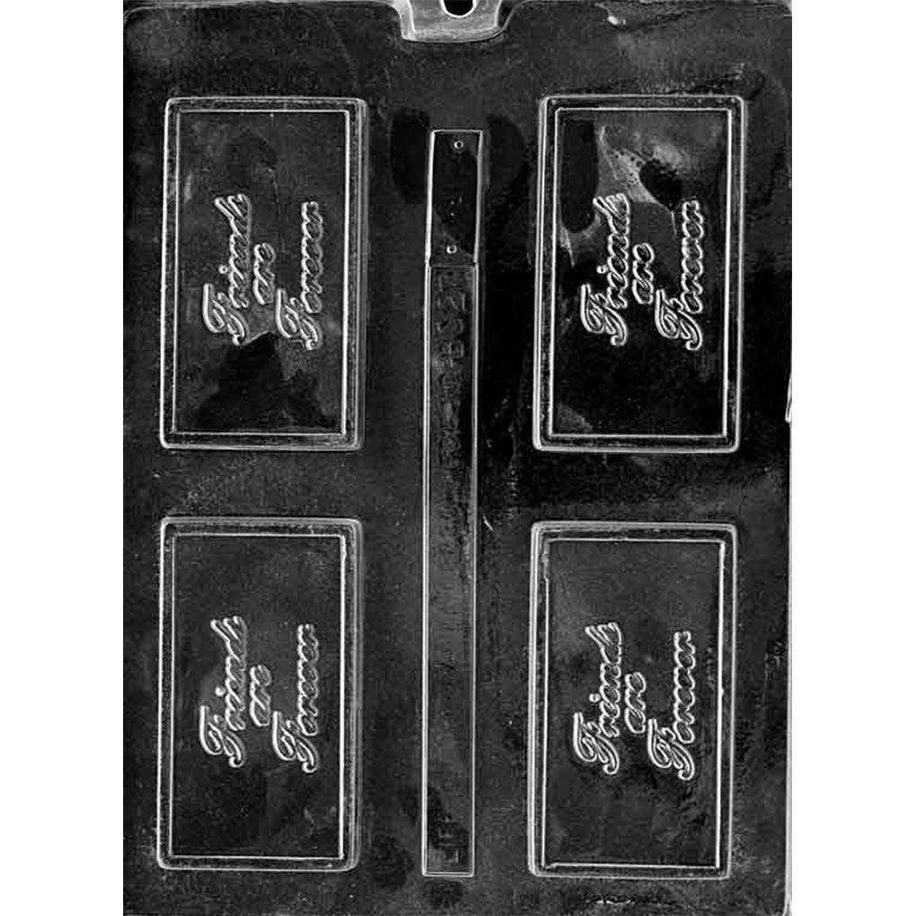 Clear plastic chocolate bar mold with four rectangular cavities, each embossed with the phrase “Friends Are Forever” in raised script inside a framed border.