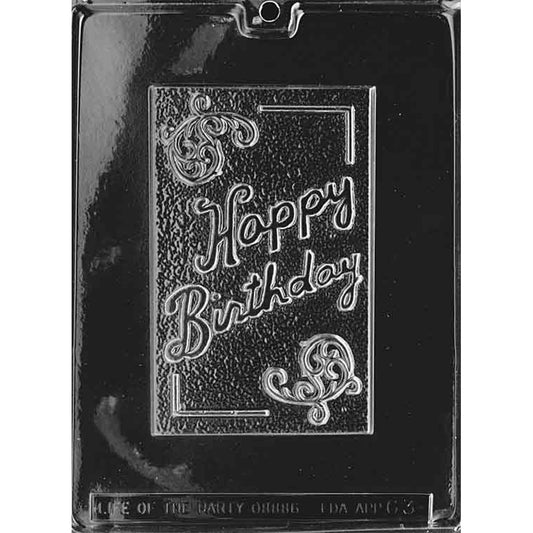 Clear chocolate mold with one large rectangular Happy Birthday plaque cavity featuring script lettering, a textured background, curled flourishes, and corner accents.